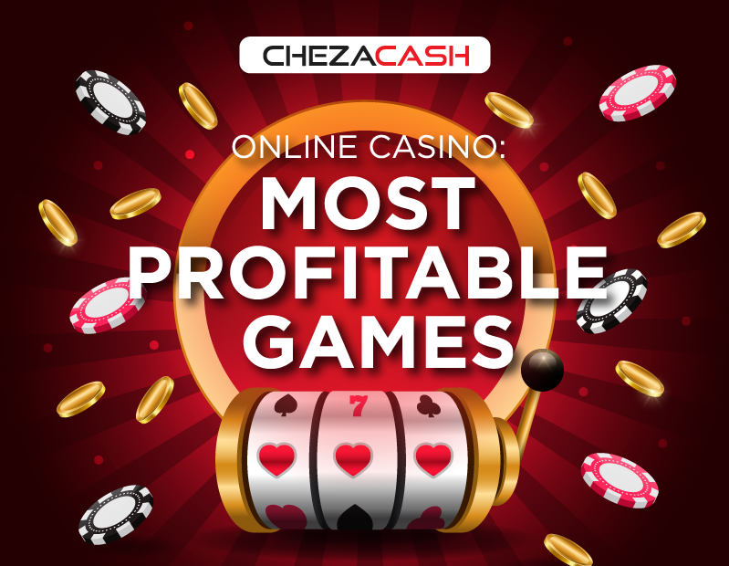 Online Casino: Most Profitable Games